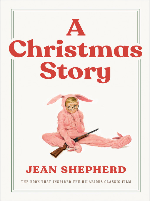 Title details for A Christmas Story by Jean Shepherd - Wait list